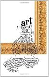 A Hedonists Guide to Art