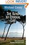 The Road to Eternal Life: Reflections on the Prologue of Benedict's Rule
