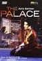 Sallinen - The Palace / Veijo Varpio, Jorma Silvasti, Tom Krause, Jaana Mantynen, Sauli Tiilikainen, Okku Kamu, Savonlinna Opera