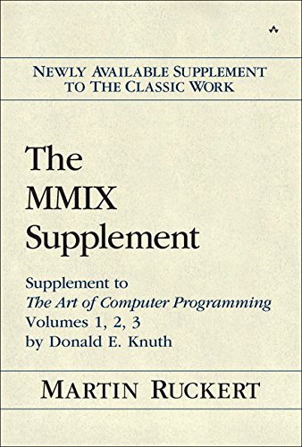 the mmix supplement supplement to the art of computer programming volumes 1 2 3 by donald e knuth