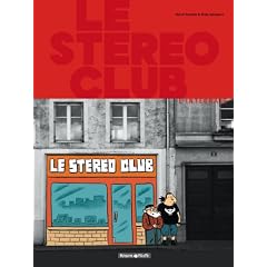 Le St�r�o Club : L'int�grale