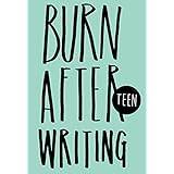 burn after writing teen