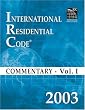 2003 International Residential Code Commentary Volume 1