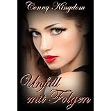 Unfall mit Folgenvon "Conny Kingdom"