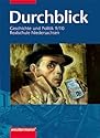 Durchblick GSW: Durchblick 9/10. Geschichte und Politik. Realschule. Niedersachsen