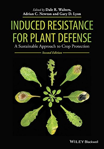 Induced Resistance for Plant Defense: A Sustainable Approach to Crop Protection cover