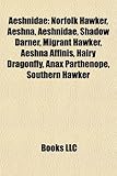 Aeshnidae: Norfolk Hawker, Aeshna, Aeshnidae, Shadow Darner, Migrant Hawker, Aeshna Affinis, Hairy Dragonfly, Anax Parthenope, So-