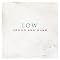 Drums and Guns by Low
