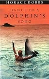 Dance to a dolphin's song