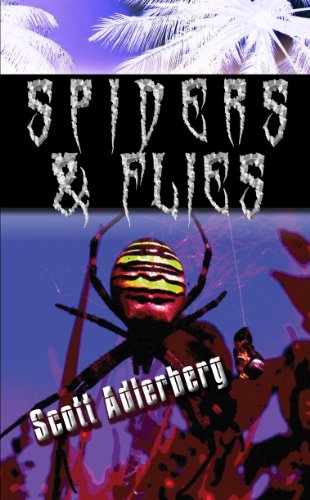Spiders and Flies Spiders and Flies