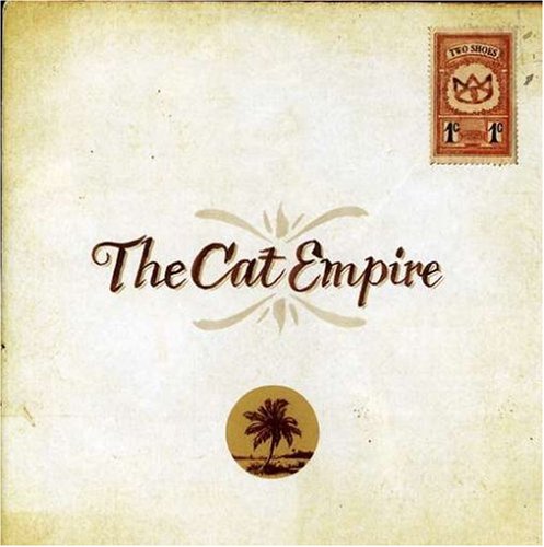 The Cat Empire - Groove Family Cyco - Zortam Music