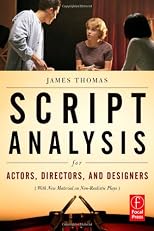 Script Analysis for Actors, Directors, and Designers, Second Edition