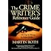 The Crime Writer's Reference Guide: 1001 Tips for Writing the Perfect Murder