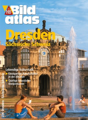 Dresden, S�chsische Schweiz/HB Bildatlas