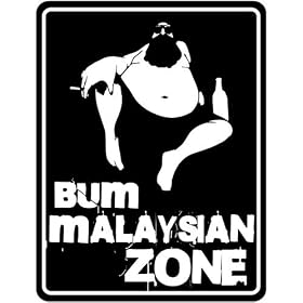 New " Bum Malaysian Zone " Malaysia Parking Sign Country