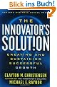 The Innovator's Solution: Creating and Sustaining Successful Growth