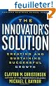 The Innovator's Solution: Creating and Sustaining Successful Growth