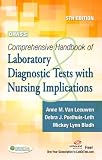 Daviss Comprehensive Handbook of Laboratory and Diagnostic Tests With Nursing Implications (Daviss Comprehensive Handbook of Laboratory & Diagnostic Tests With Nursing Implications)