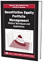 Quantitative Equity Portfolio Management: Modern Techniques and Applications (Chapman & Hall/Crc Financial Mathematics Series)