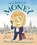 The story of money : from bartering to bail-out