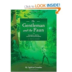 Gentleman and the Faun: Encounters with Pan and the Elemental Kingdom