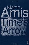 Cover of Time's Arrow by Martin Amis 0099455358