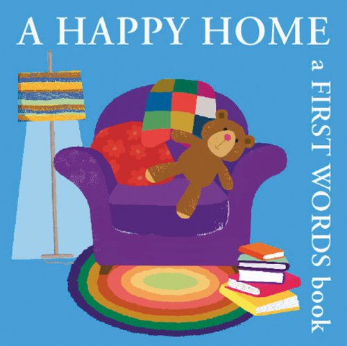 A Happy Home: A First Words Book (Boxer Concepts)