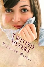 Twisted Sisters
