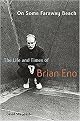 On Some Faraway Beach (The Life and Times of Brian Eno) (Hardcover)
