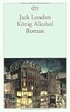 Produkt-Bild: K&ouml;nig Alkohol: Roman