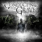 Conducting From The Grave Revenants