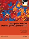 Managerial decision modeling with spreadsheets