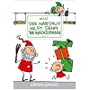 Der Hartmut hilft dehm Weinachtzmann