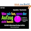 Was wir tun, wenn der Aufzug nicht kommt: Die Welt in �berwiegend lustigen Grafiken
