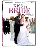 Kiss the Bride