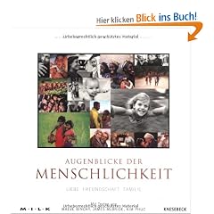 Augenblicke der Menschlichkeit