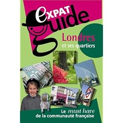 Expat Guide, Londres Et Ses Quartiers