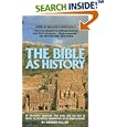 The Bible as History by  Werner Keller