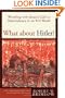 What about Hitler?: Wrestling with Jesus's Call to Nonviolence in an Evil World (Christian Practice of Everyday Life, The)
