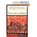 What about Hitler?: Wrestling with Jesus's Call to Nonviolence in an Evil World (Christian Practice of Everyday Life, The)