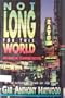 Not Long for This World: An Aaron Gunner Mystery