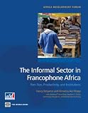 The informal sector in francophone Africa : firm size, productivity and institutions