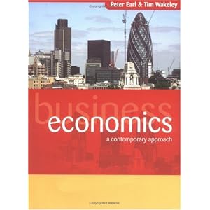 51Y%2BQzpMkcL. SL500 AA300  Business Economics: A Contemporary Approach. Peter Earl & Tim Wakeley