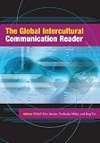 The Global Intercultural Communication Reader