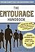 The Entourage Handbook: The Definitive Guide for Building Your Own Social Posse with Special Tips on Handling 