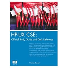 HP-Ux CSE: Official Study Guide and Desk Reference (Hp Professional Books)