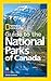 National Geographic Guide to the National Parks of Canada