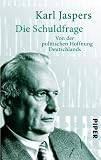 Produkt-Bild: Die Schuldfrage: Von der politischen Hoffnung Deutschlands