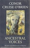 Ancestral Voices: Religion and Nationalism in Ireland (1853714291) by O'Brien, Conor Cruise