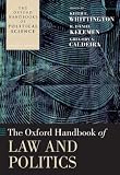 The Oxford Handbook of Law and Politics (Oxford Handbooks of Political Science)